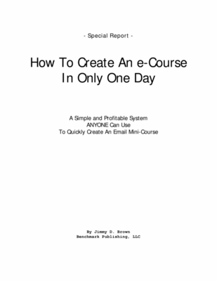 Product picture How To Create An E-Course In 1 Day