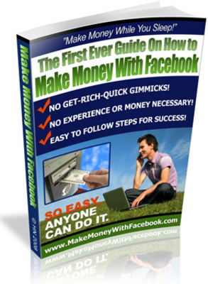 Product picture Make Money with Facebook